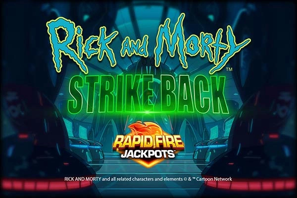Rick And Morty Strike Back Rapid Fire Jackpots